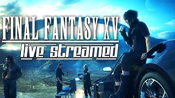 AN EPIC JOURNEY! | FINAL FANTASY XV - Part 1