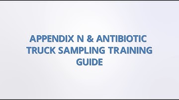 Appendix N & Antibiotic Track Sampling Training Guide - QualiTru Sampling Systems