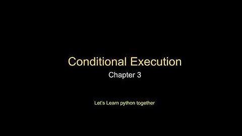 3.1 Conditional Execution
