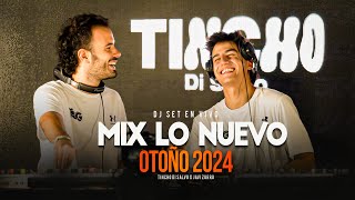 MIX LO NUEVO OTOÑO 2024  DJ SET EN VIVO  TINCHO DI SALVO, JAVI ZURRO.BIGG FIT