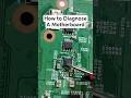 How to diagnose a Motherboard like a pro - First Step #shorts #motherboardrepair