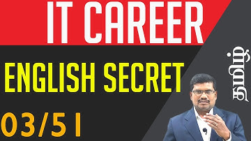 #3 Guidelines for IT Candidates - ஆங்கில நடையில் ஆங்கிலம் || Guidelines for IT Candidates In Tamil
