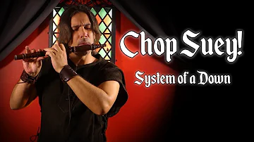 System of a Down - Chop Suey! - Medieval Cover