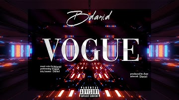 Bdanid - Vogue (Official Visualizer)