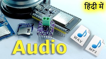 ESP32 Music Player 🎶 MAX98357 I2S | MP3 & WAV Audio Output (Hindi)