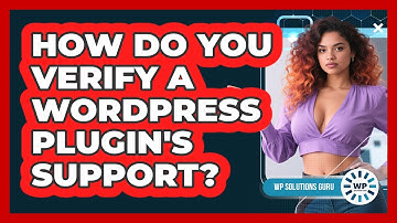 How Do You Verify A WordPress Plugin