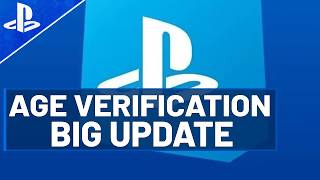 Big PlayStation AGE VERIFICATION UPDATES + More PlayStation News!