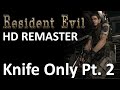 Resident Evil 1 (HD Remaster - PC Version) | Chris | Normal - Knife Only | Part 2