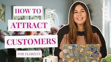 How Florists Get More Customers | BloomNation
