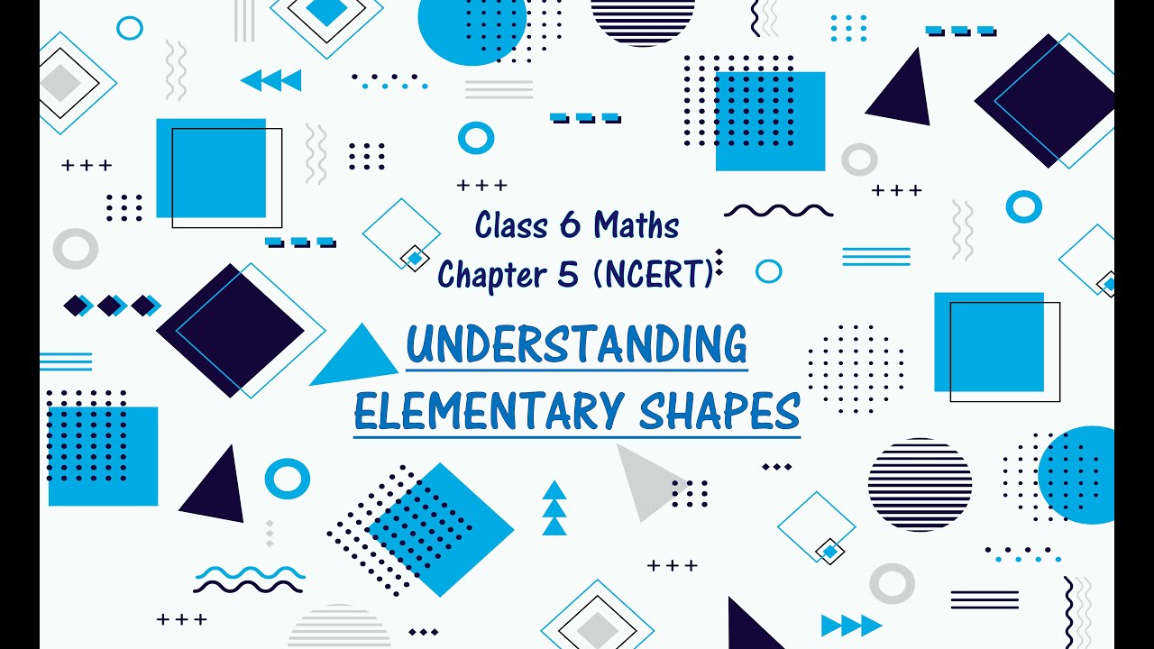 case study understanding elementary shapes class 6