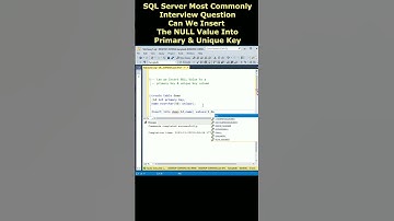SQL Query interview questions Insert NULL Value into primary unique key with an example #sqlserver