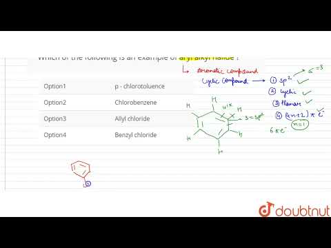 Wideo: Który z poniższych jest przykładem halogenku aryloalkilu?