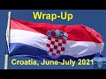 We Wrapped-Up our Exploration of Croatia