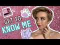 I ANSWER SO MANY QUESTIONS | Get To Know Me Tag