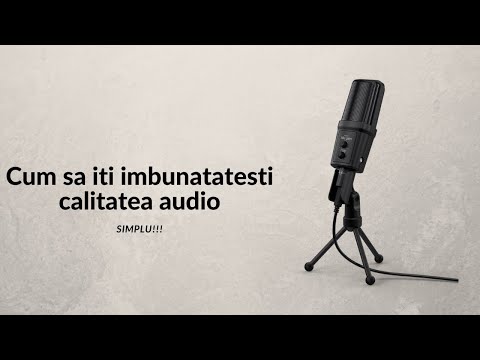 Video: Cum Să îmbunătățiți Calitatea Audio A Videoclipurilor