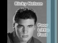 Ricky nelson  poor little fool  1958  vinylrip