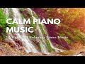 Calm Piano Music For Studying | Music for concentration and Focus | Download Piano Music