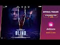Blind  official trailer  sonam kapoor  purab kohli  streaming free 7th july onwards  jiocinema