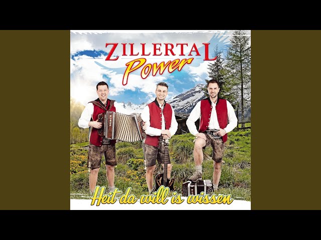 Zillertal Power - S`Lied vom Wein