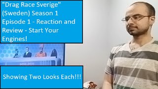 &quot;Drag Race Sverige&quot; (Sweden) Season 1 Episode 1 - Reaction and Review - Start Your Engines!