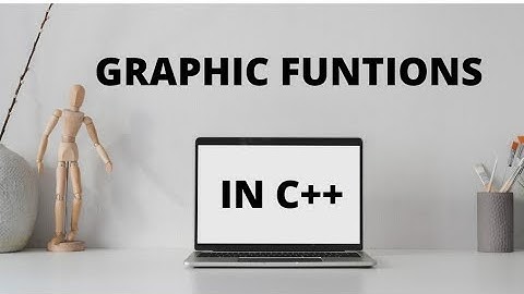 Graphic Functions in Turbo C++ (Part 1)
