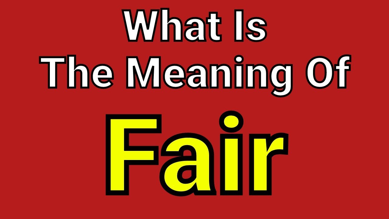 the meaning of fair presentation