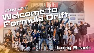 (You are) Welcome to Formula Drift: Long Beach