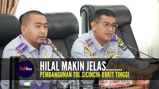 Hilal Rencana Pembangunan Tol Sicincin Bukti Tinggi Makin jelas