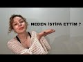 Neden istifa ettim? Meslek seçimi, şimdi ne yapıyorum? #meslekseçimi #üniversite #işhayatı #istifa