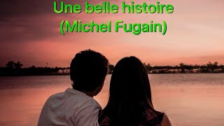 Une belle histoire (Michel Fugain/ sax tenor)