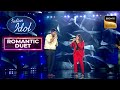 &#39;Chori Chori Jab Nazrein&#39; पर Ashish और Shanmukha की प्यारी जुगलबंदी | Indian Idol 12 | Romantic Duet