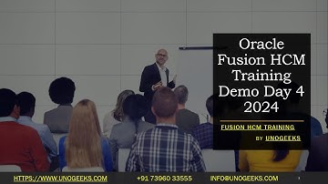 Oracle Fusion HCM Training | Oracle Fusion HCM Training Demo Day 4 2024 | Oracle Fusion HCM