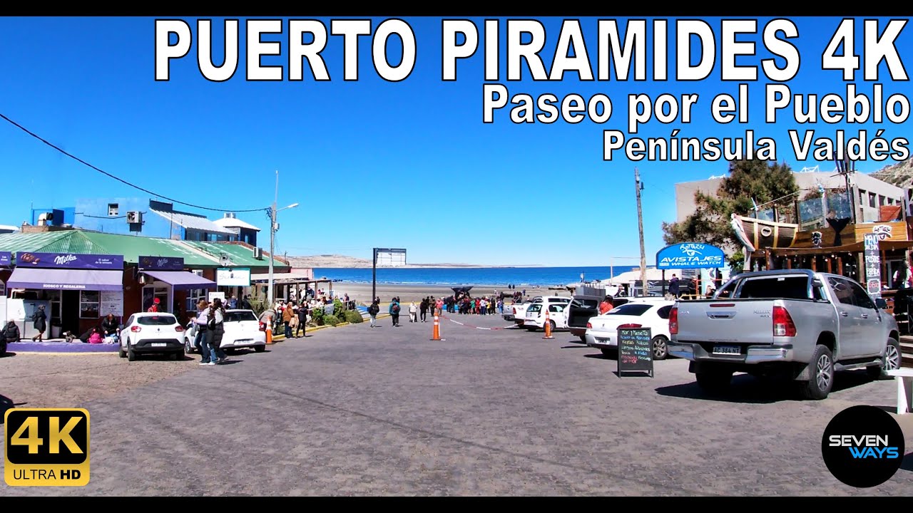 [4K] PUERTO PIRAMIDES - PASEO POR EL PUEBLO / PENINSULA VALDES / PUERTO MADRYN - CHUBUT