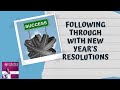 Following Through With New Year's Resolutions