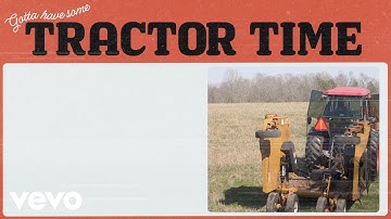 Darryl Worley - Tractor Time (Lyric Video) ft. Chris Janson, Justin Moore