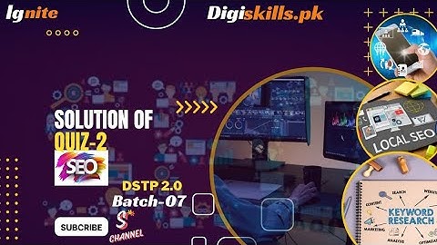 SEO quiz 2 | batch 7 | digiskills 2.0| solution of seo quiz 2 | 2024