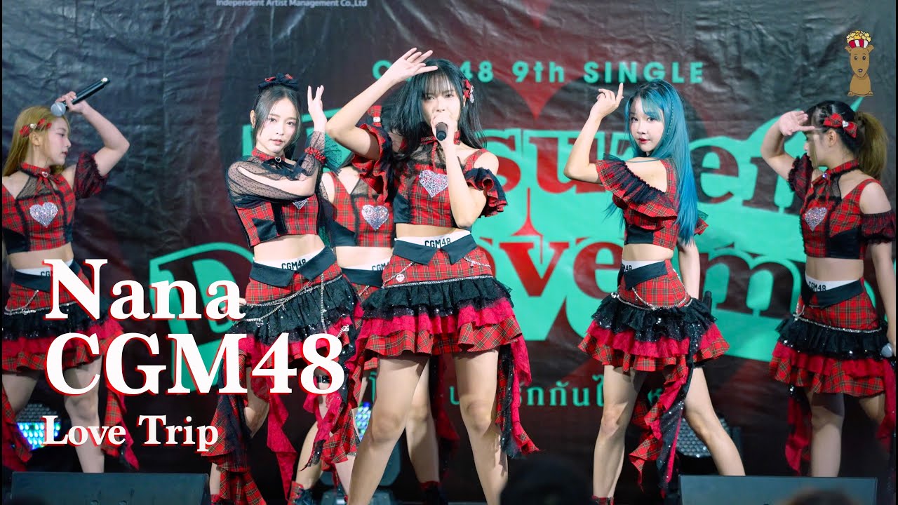 Fancam] Nana CGM48 - Love Trip (Roadshow Union Mall 3/5/2025