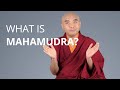 What is mahamudra with yongey mingyur rinpoche