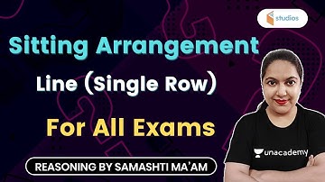 Sitting Arrangement | Line (Single Row) | For All Exams | Reasoning by Samashti Shukla