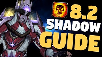 Shadow Priest PvE Guide 8.2 | Stats, Talents & Rotation | World of Warcraft Battle for Azeroth