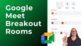 How to pre-assign Google Meet Breakout Rooms before your meeting starts