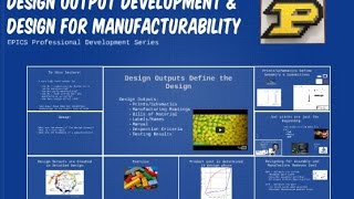 EPICS Design Outputs and Manufacturability (Part 1 of 2). Fall 2015.