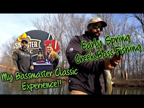 My Bassmaster Classic Experience‼️(Early Spring Creek Bass Fishing)
