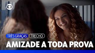 Viviane Se Junta A Gerluce Na Prisão Três Graças Tv Globo