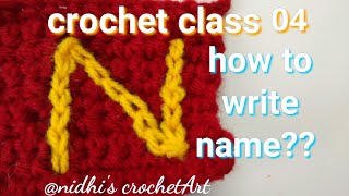 Crochet class 04 for beginners / how to write name with slip stitch