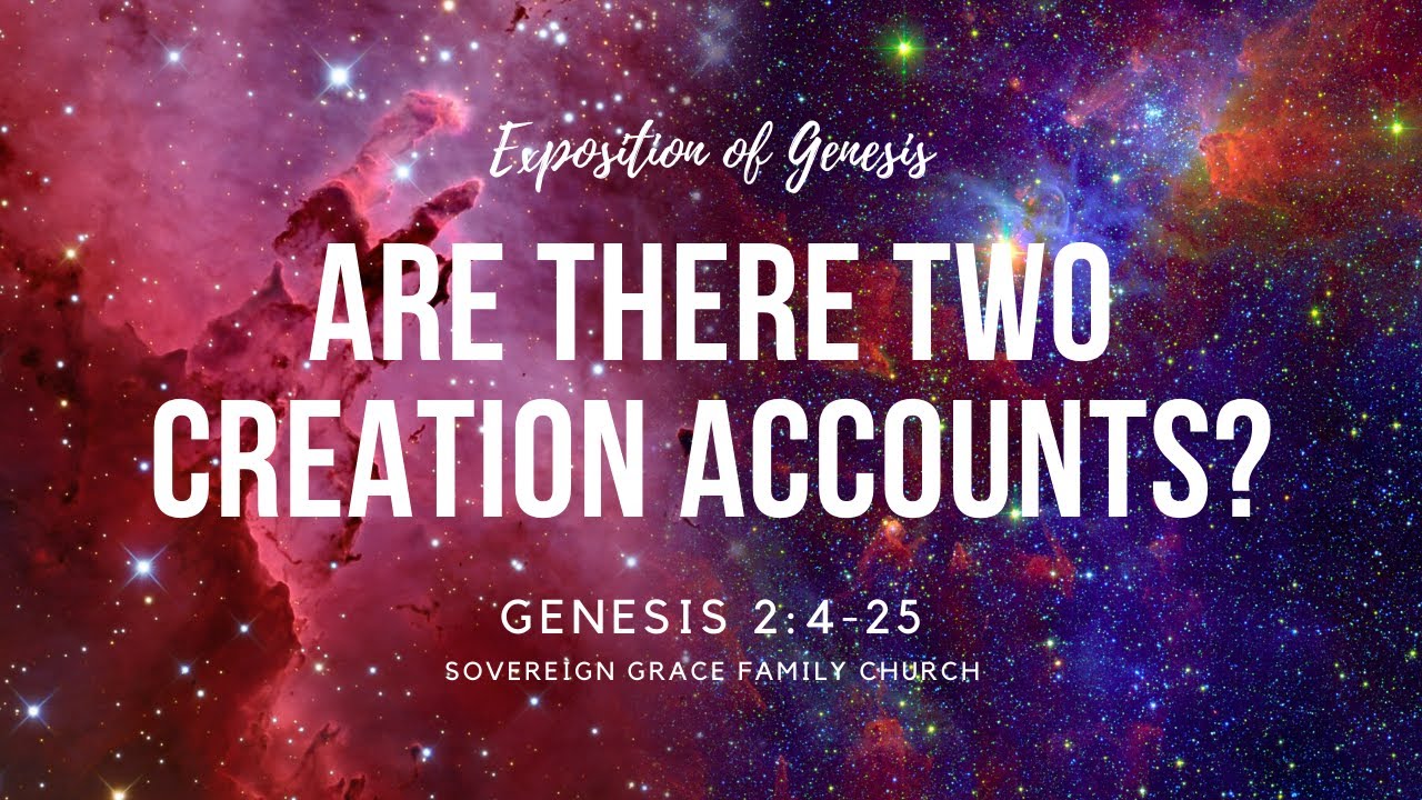 lord-s-day-service-are-there-two-creation-accounts-youtube