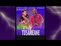 TUSAMEANE BY MAGDELEINE FT NYENGROS OFFICIAL AUDIO TRACK 2023