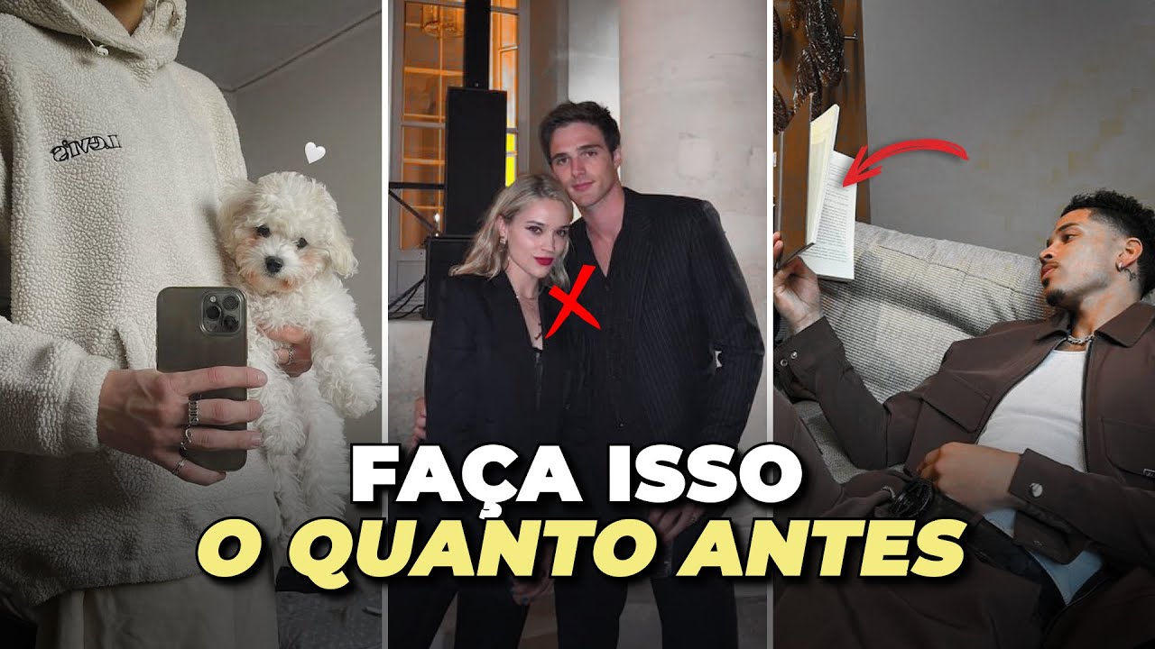 Sem essas 4 coisas você NUNCA será um homem de alto VALOR | Glow Up