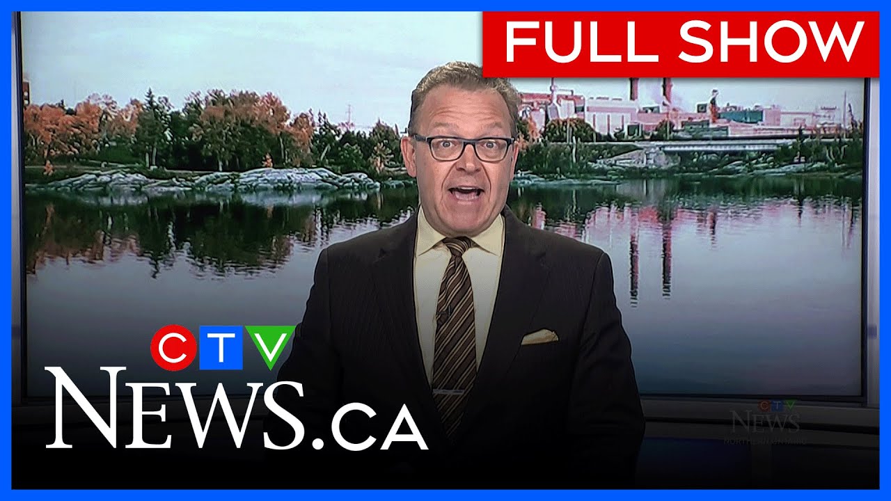 ​​Monday, September-29-25​ CTV News Northern Ontario at 5pm