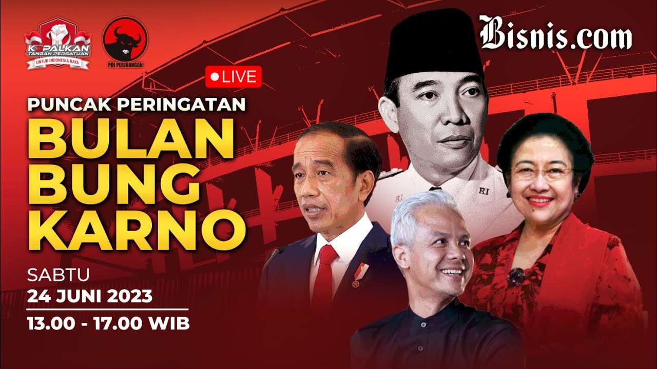 [LIVE EVENT] - PUNCAK PERINGATAN BULAN BUNG KARNO - YouTube